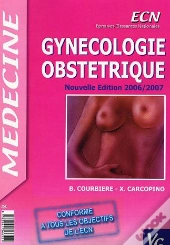 Gynécologie Obstétrique (Édition 2006-2007)