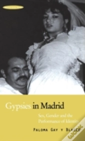 Gypsies In Madrid