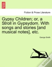 Capa do artigo Gypsy Children; Or, A Stroll In Gypsydom