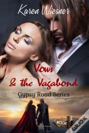 Capa do artigo Gypsy Road Series, Book 4: Vows & The Vagabond