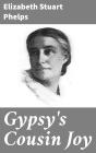Gypsy'S Cousin Joy - Preview