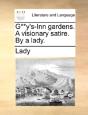 G**Y'S-Inn Gardens. A Visionary Satire. - Preview