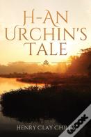 H - An Urchin'S Tale