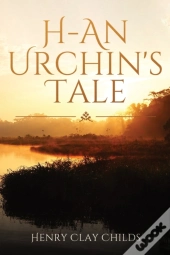 H - An Urchin'S Tale