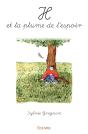 H Et La Plume De L'Espoir - Preview