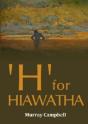 'H' For 'Hiawatha' - Preview