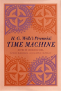 H. G. Wells'S Perennial Time Machine - Preview