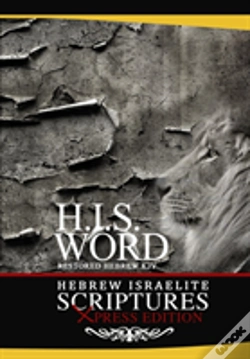 Capa do artigo H. I. S. Word Hebrew Israelite Scriptures -