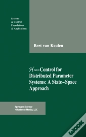 H-Infinity Control For Distributed Parameter Systems