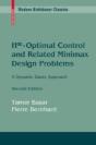 H-Infinity Optimal Control And Related Minimax Design Problems - Preview