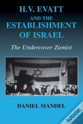 H V Evatt And The Establishment Of Israel