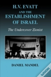 H V Evatt And The Establishment Of Israel