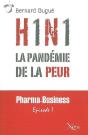 H1n°1,La Pandemie De La Peur - Preview