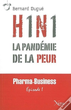 Capa do artigo H1n°1,La Pandemie De La Peur