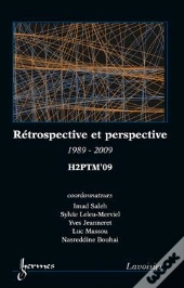 H2ptm'09 ; Rétrospective Et Perspective,1989-2009