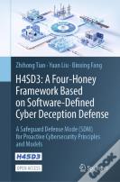 H4sd3: A Four-Honey Framework Based On Software-Defined Cyber Deception Defense