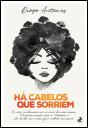 Há Cabelos que Sorriem - Preview
