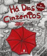 Há Dias Cinzentos