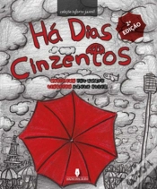 Capa do artigo Há Dias Cinzentos