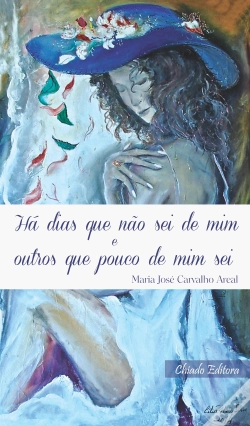 Capa do artigo Há dias que não sei de mim e outros que pouco de mim sei
