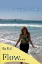 Ha Ha Flow - Preview