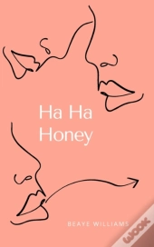 Ha Ha Honey