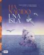 Ha Nacido Una Isla - Preview