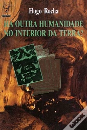 Há outra Humanidade no Interior da Terra?