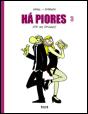 Há Piores 3 - Preview