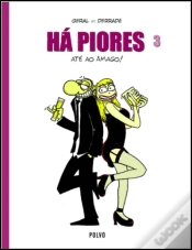 Capa do artigo Há Piores 3