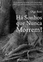 Há Sonhos Que Nunca Morrem! - Preview