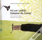 Há um Ladrão Debaixo da Cama!