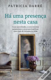 Capa do artigo Há Uma Presença Nesta Casa