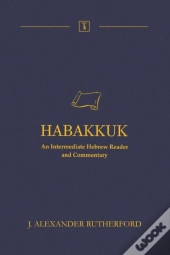 Habakkuk: An Intermediate Hebrew Reader