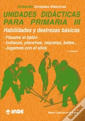 Capa do artigo Habilidades Y Destrezas Básicas. Unidades Didácticas Para Primaria Iii
