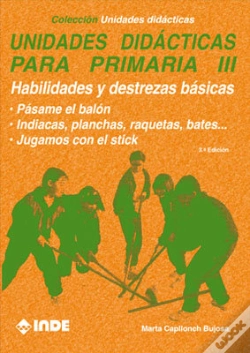 Capa do artigo Habilidades Y Destrezas Básicas. Unidades Didácticas Para Primaria Iii