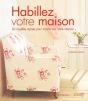 Habillez Votre Maison - Preview