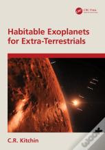 Habitable Exoplanets For Extra-Terrestrials