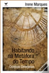 Habitando na Metáfora do Tempo
