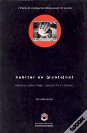 Capa do artigo Habitar En (Punto) Net. Estudios Sobre Mujer, Educación E Internet