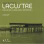 Habitat Lacustre ; L'Architecture : Du Vernaculaire Au Contemporain - Preview