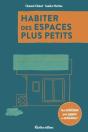 Habiter Des Espaces Plus Petits : Des Solutions Pour Gagner En Autonomie ! - Preview