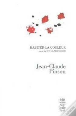 Capa do artigo Habiter La Couleur Suivi De La Mochete