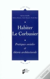 Capa do artigo Habiter Le Corbusier. Pratiques Sociales Et Théorie Architecturale