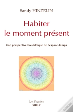 Capa do artigo Habiter Le Moment Présent : Une Perspective Bouddhique De L'Espace-Temps