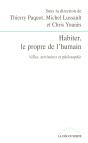 Habiter, Le Propre De L'Humain Villes, Territoires Et Philosophie - Preview