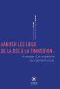 Habiter Les Lieux De La Rse À La Transition - Preview