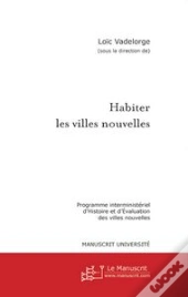 Habiter Les Villes Nouvelles
