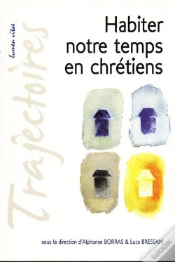 Capa do artigo Habiter Notre Temps En Chrétiens