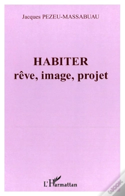 Capa do artigo Habiter : Rêve, Image, Projet